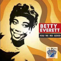 Betty Everett - You're No Good