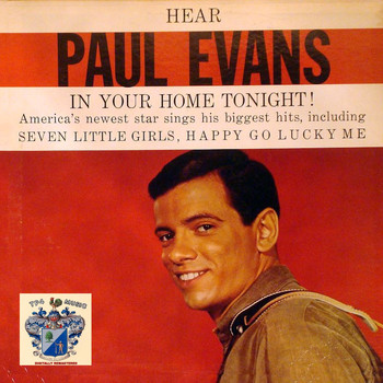 Paul Evans - Hear Paul Evans in Your Home Tonight