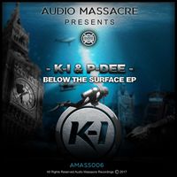 K-i & P-Dee - Below The Surface