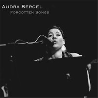 Audra Sergel - Forgotten Songs