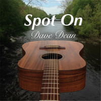 Dave Dean - Spot On
