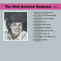 Dick Knutson - The Dick Knutson Response, Vol. 1