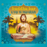 Buddha Bar - Buddha Bar Travel : Trip to Marrakech