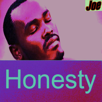 Joe - Honesty