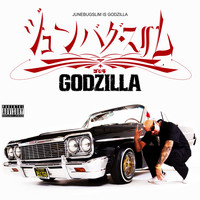 Junebug Slim - Godzilla (Explicit)