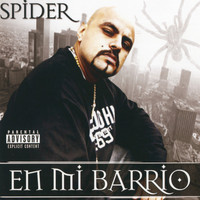 Spider - En Mi Barrio (Explicit)