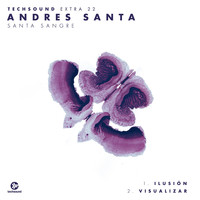 Andres Santa - Techsound Extra 22: Santa Sangre