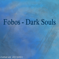 Fobos - Dark Souls