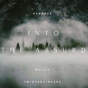 Skander Bellil - Into The Absurd EP
