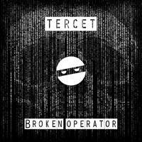 Tercet - Broken Operator EP