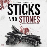 Zone 2 - Sticks and Stones