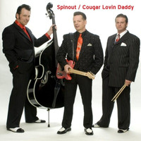 Spinout - Cougar Lovin Daddy