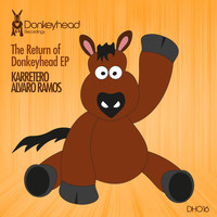 Karretero, Alvaro Ramos - The Return of Donkeyhead EP