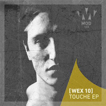 [ WEX 10 ] - Touche EP