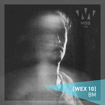 [ WEX 10 ] - BM