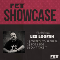 Lex Loofah - Showcase EP