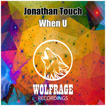 Jonathan Touch - When U