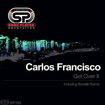 Carlos Francisco - Get Over It
