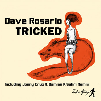 Dave Rosario - Tricked
