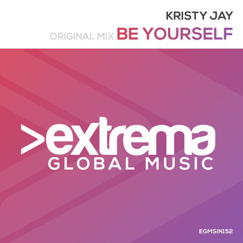 Kristy Jay - Be Yourself
