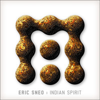 Eric Sneo - Indian Spirit