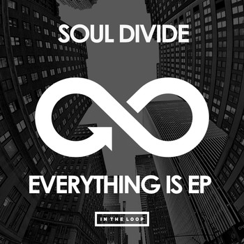 Soul Divide - Everything Is EP