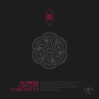 DJ AroZe - Circling Gargantua
