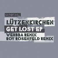 Lutzenkirchen - Get Lost EP