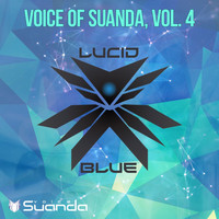 Lucid Blue - Voice Of Suanda, Vol. 4