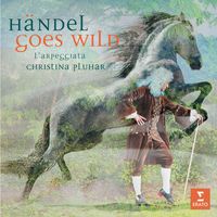 Christina Pluhar - Handel goes Wild