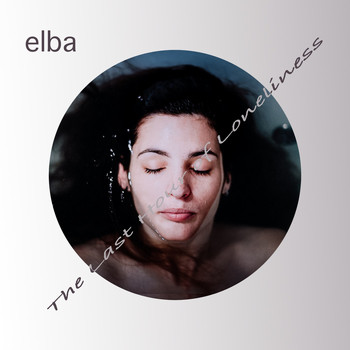 Elba - The Last Hour of Loneliness