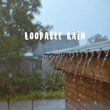 Relaxing Rain Sounds, Rain Sounds Sleep and Nature Sounds for Sleep and Relaxation - Loopable Rain