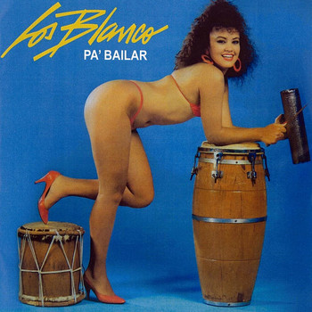 Los Blanco - Pa' Bailar
