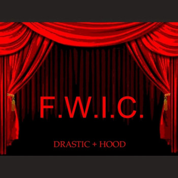 Drastic - F.W.I.C Drastic + Hood