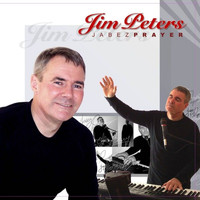 Jim Peters - Jabez Prayer & Worthy of Our Praise