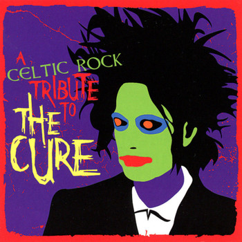 Seven Nations - A Celtic Rock Tribute to the Cure