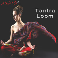 Advaitas - Tantra Loom