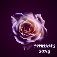 Poet - Miriam's Song