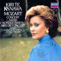 Kiri Te Kanawa, Wiener Kammerorchester, György Fischer - Mozart: Concert Arias