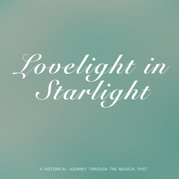 Dorothy Lamour - Lovelight In Starlight