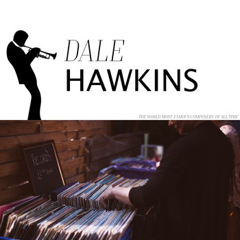 Dale Hawkins - Tornado Twister