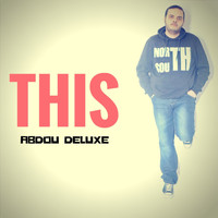 Abdou Deluxe - This