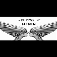 Gabriel Evangelista - Acumen