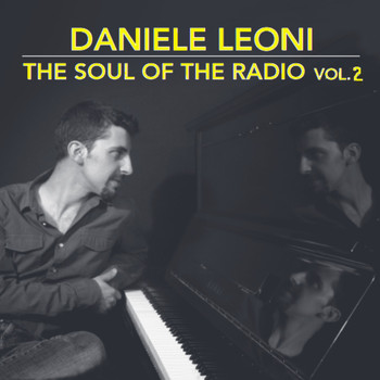 Daniele Leoni - The Soul of the Radio, Vol. 2