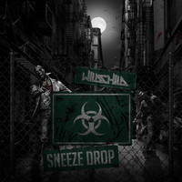Wildchild - Sneeze Drop