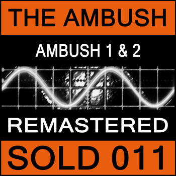 The Ambush - Ambush 1 &amp; 2
