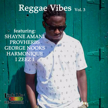 Shayne Amani - Reggae Vibes, Vol. 3