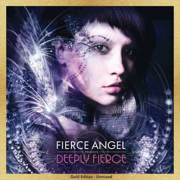 Various Artists - Fierce Angel Presents Deeply Fierce - Gold Edition : Unmixed