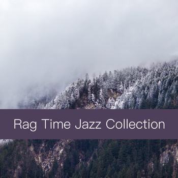 Various Artists - Rag Time Jazz Collection