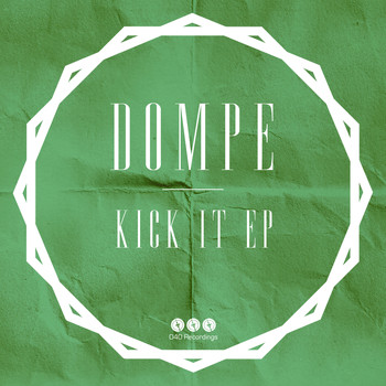 Dompe - Kick It